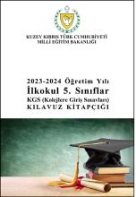 2023-2024 Öğretim Yılı İlkokul 5. Sınıflar KGS (Kolejlere Giriş Sınavları) Kılavuz Kitapçığı